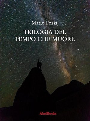 cover image of Trilogia del tempo che muore